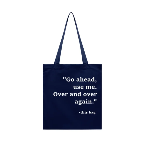 Tote Bag Over and Over Again