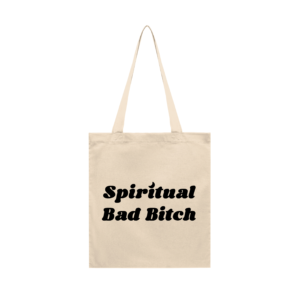 Tote Bag Spiritual Bad Bitch
